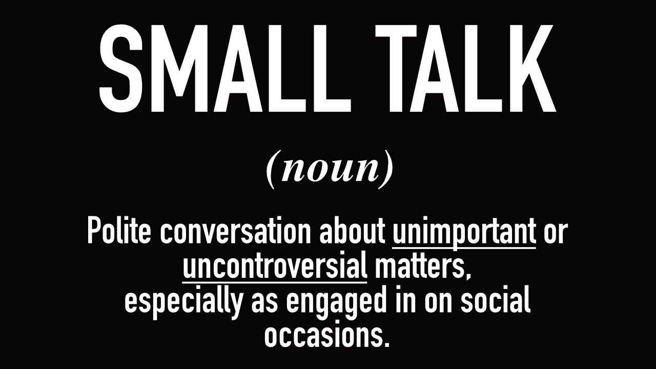 Small Talk Why Intjs Hate It And Enfps Are Ok With It By Basic Mbti Medium Small Talk Why Intjs Hate It And Enfps Are Ok With It By Basic Mbti Medium