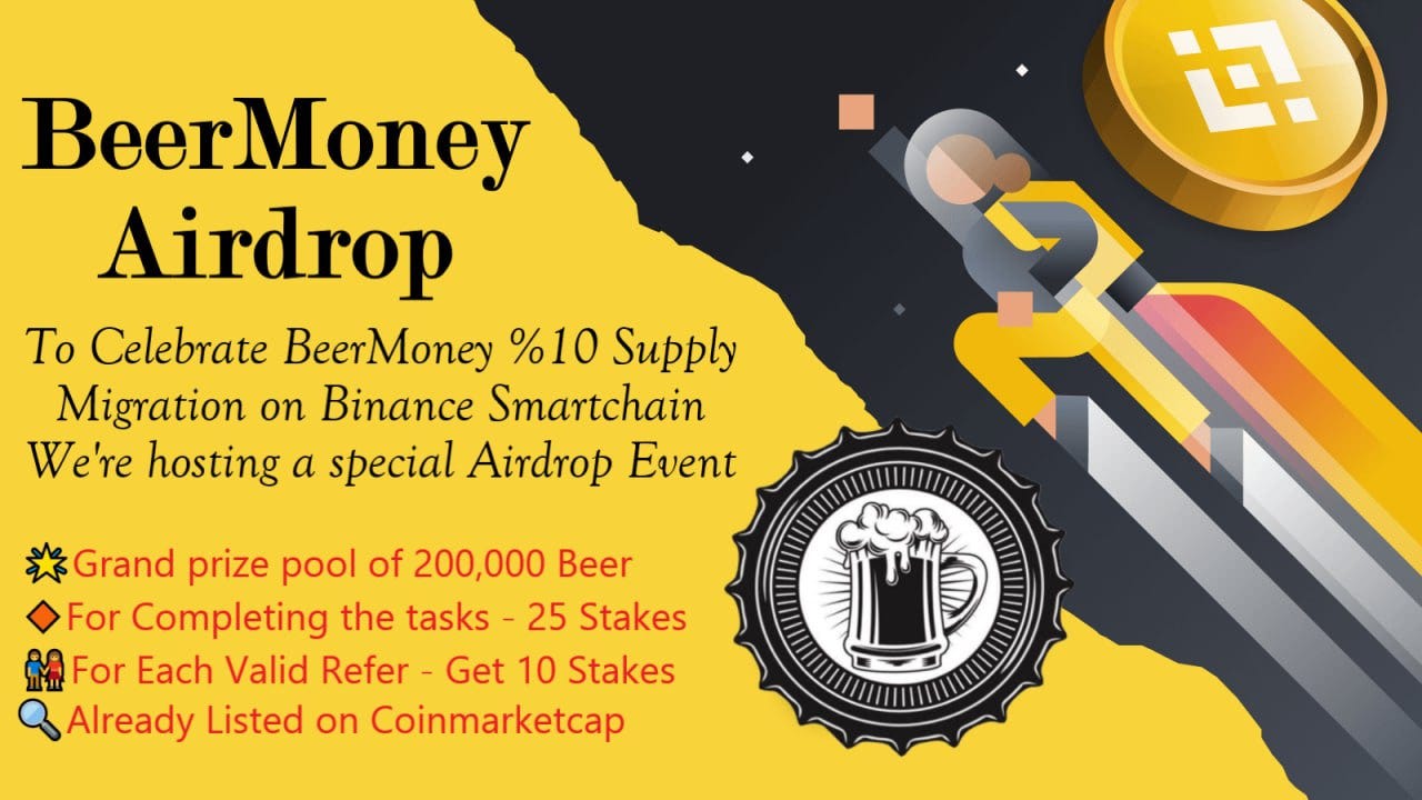 To Celebrate BeerMoney 10 Supply Migration On Binance Smartchain We re