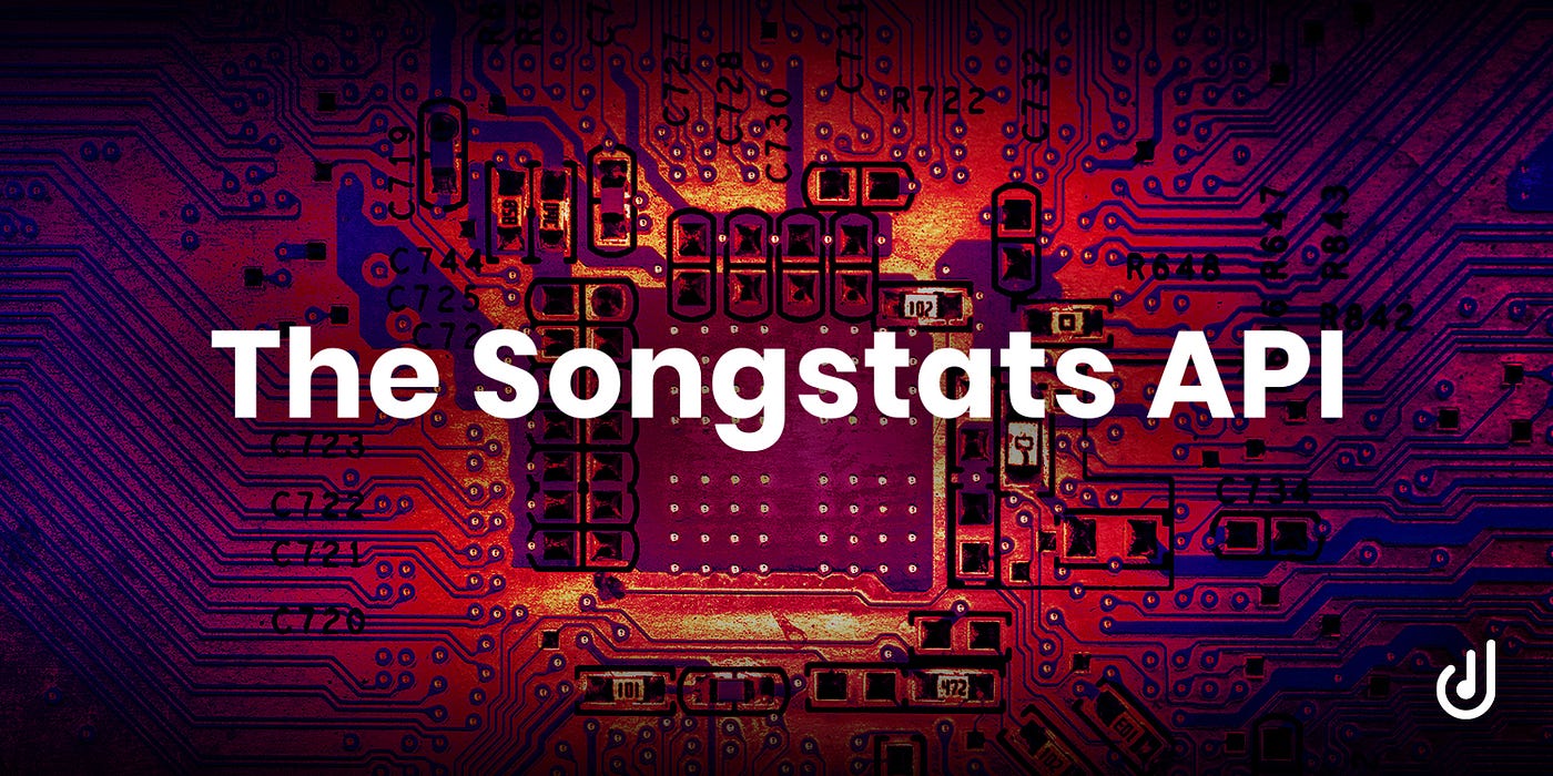 The Songstats API — Enterprise Access to music data across all DSPs | by  Oskar Eichler | The Songstats Lab