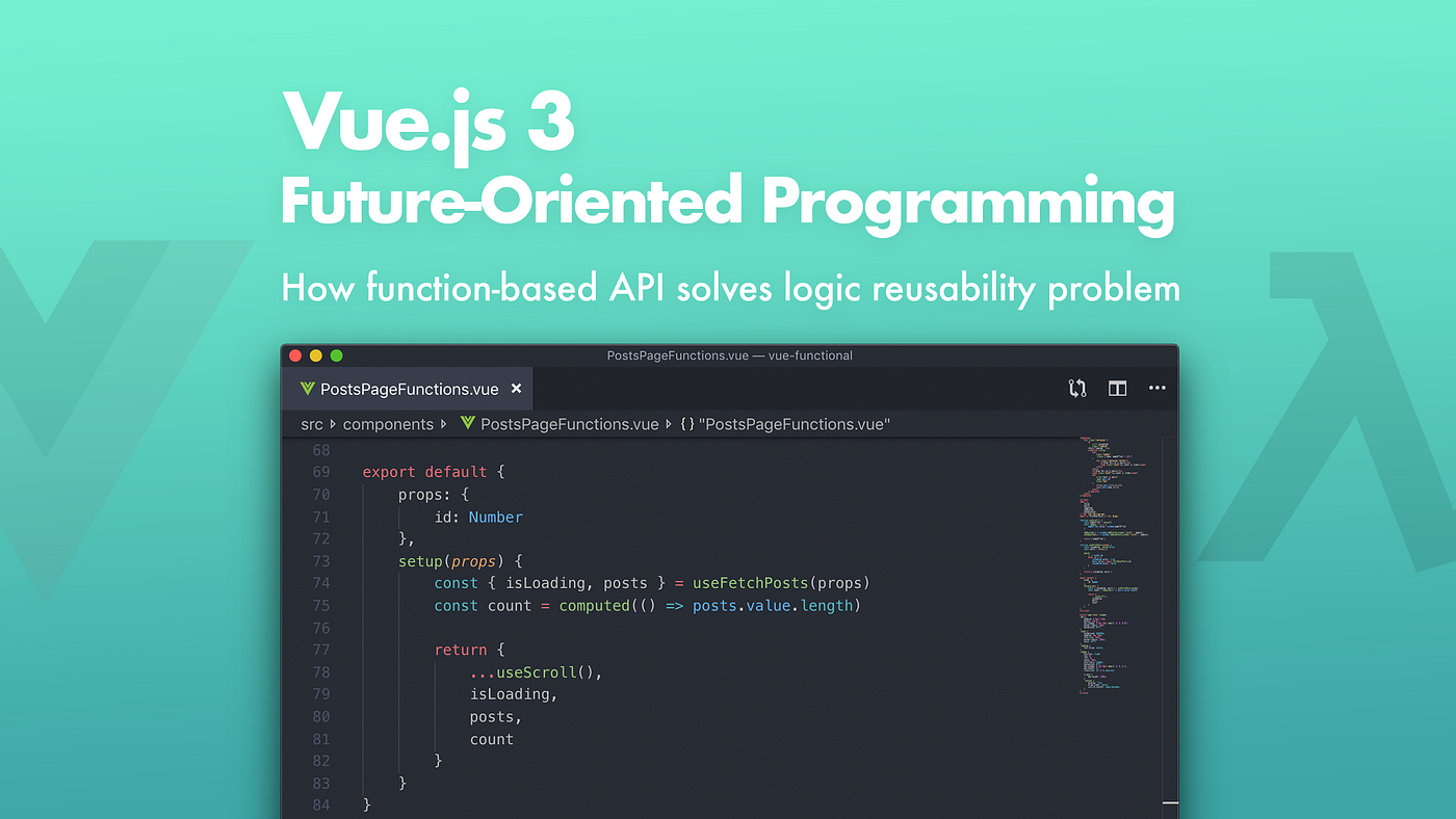 Vue.js 3: Future-Oriented Programming | by Taras Batenkov | Bits and Pieces
