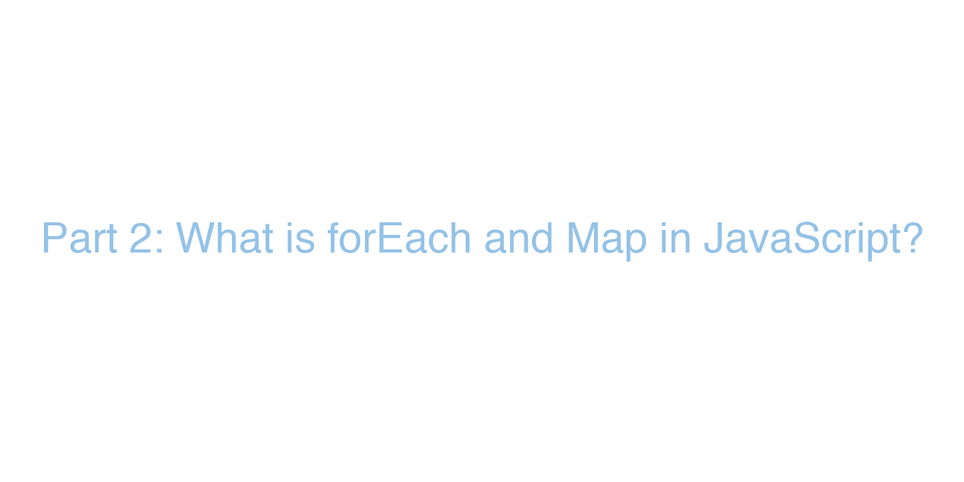 24 Javascript Foreach Vs Map