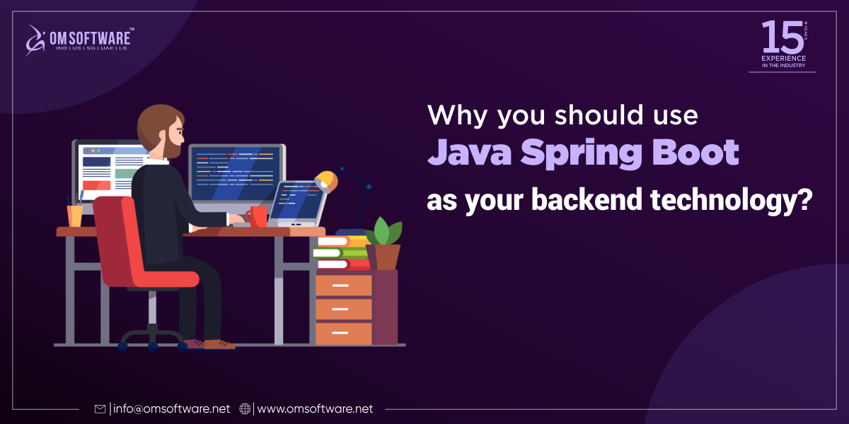 Why you should use java Spring Boot as your backend technology? | by ...