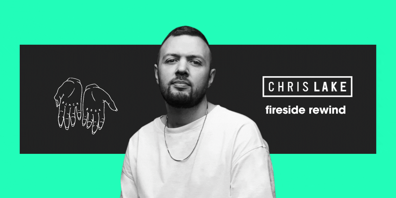 Chris Lake Fireside Rewind. Earlier this month we were joined by… by