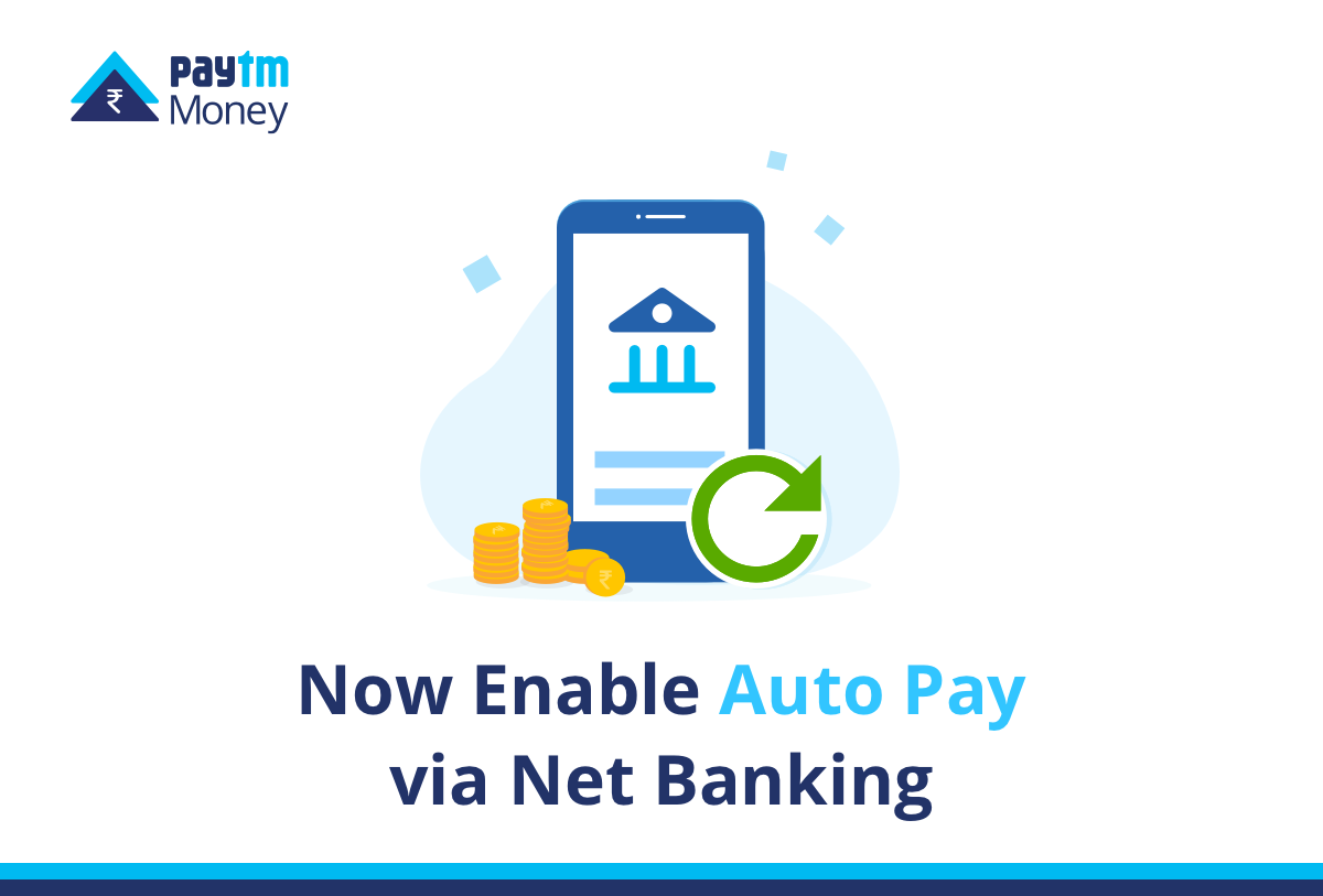 Just In Setup Auto Pay instantly using Net Banking based Mandates