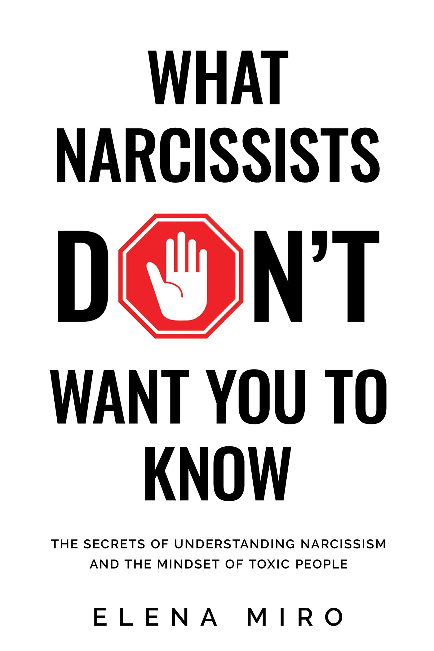 https://www.amazon.com/What-Narcissists-DONT-Want-Know-ebook/dp/B08ZM74XVL