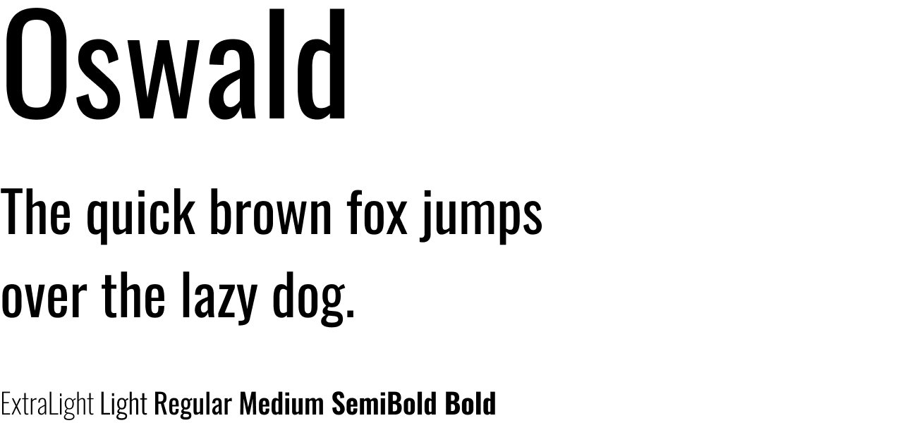 An example of Oswald font.