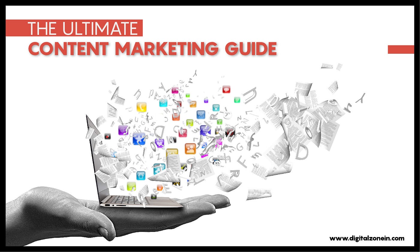 The Ultimate Content Marketing Guide by Digitalzone Business