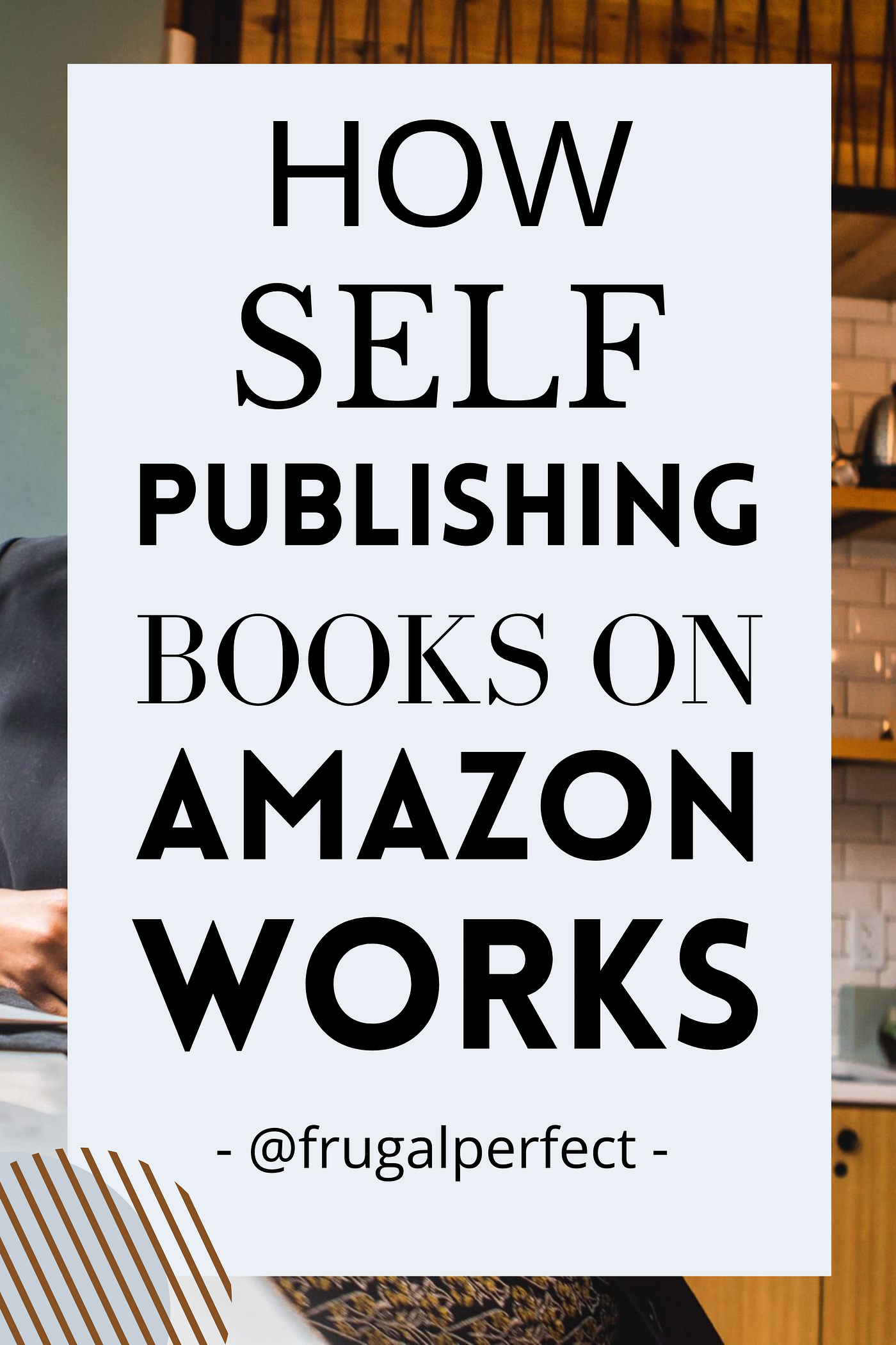 Self publishing with Amazon in 2022 How to sell like a pro Medium