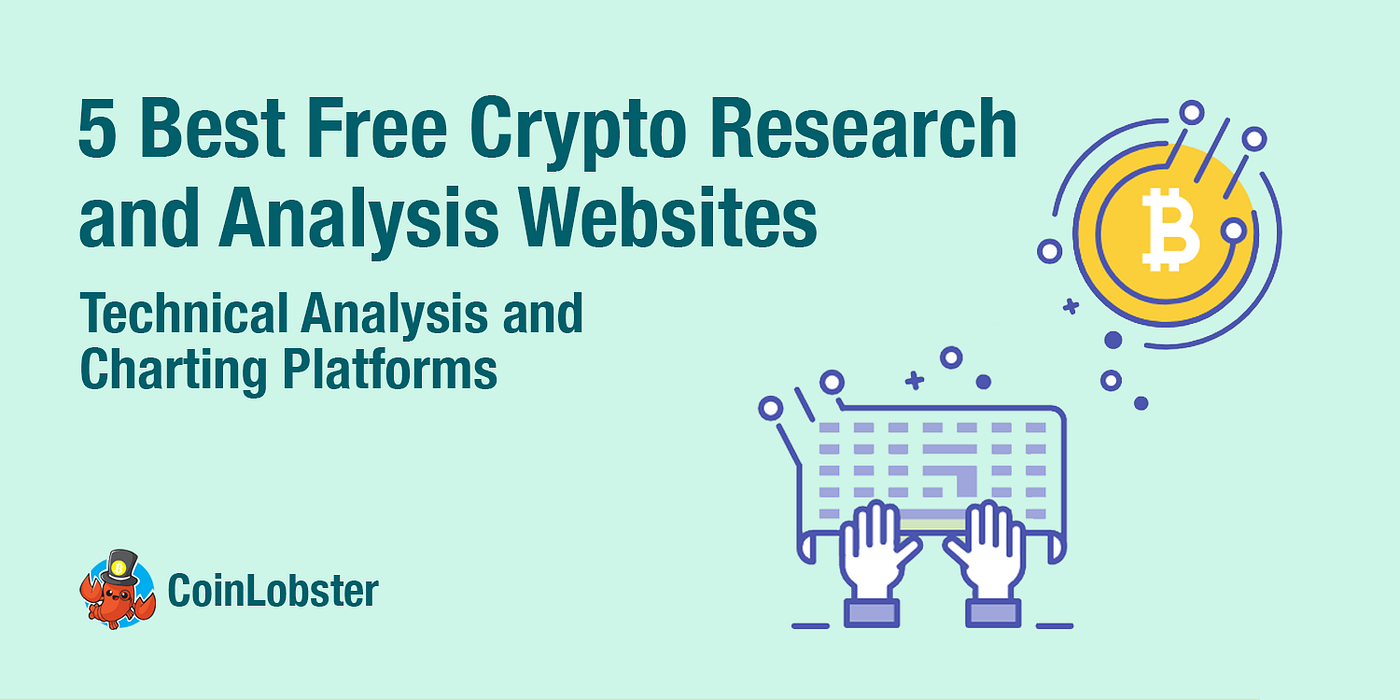 5 Best Free Crypto Research And Analysis Websites For 2021 By Coinlobster Coinmonks Medium