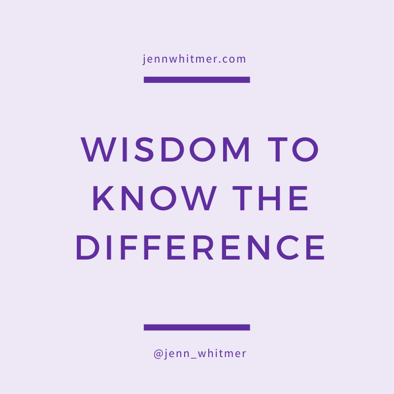 Controlling What You Can. Wisdom to Know the Difference by Jenn Whitmer Medium Controlling What You Can. Wisdom to Know the Difference by Jenn Whitmer Medium