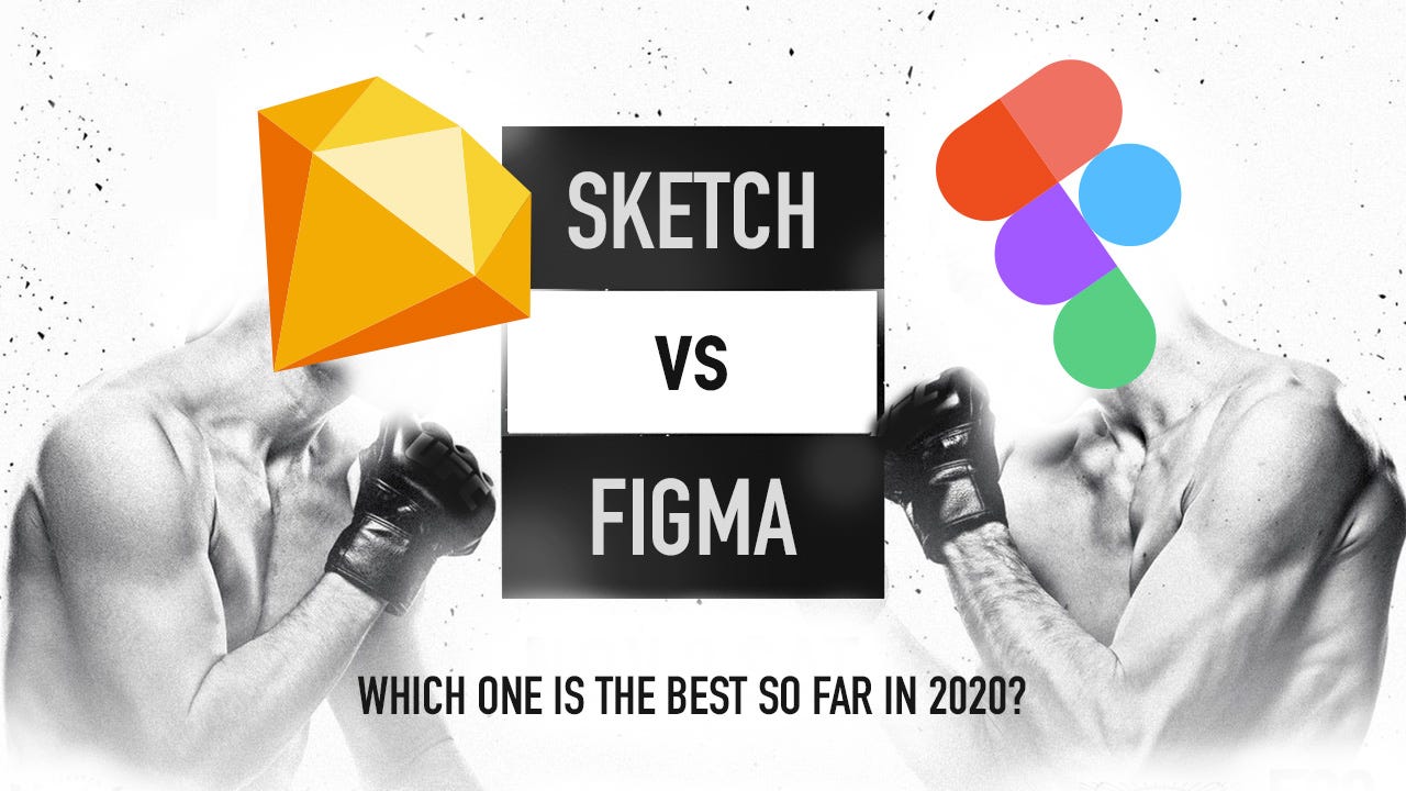 Sketch vs Figma — Which one is the best design tool so far in 2020? | by  Shabbir | UX Collective