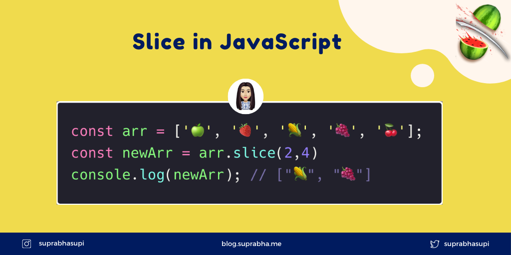 slice-in-javascript-the-slice-method-returns-a-new-array-by