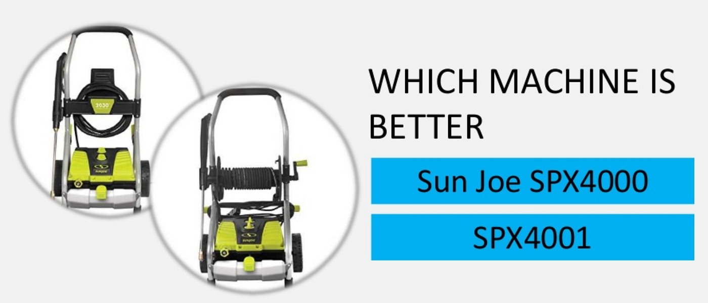Sun Joe SPX 4000 VS SPX4001: The 