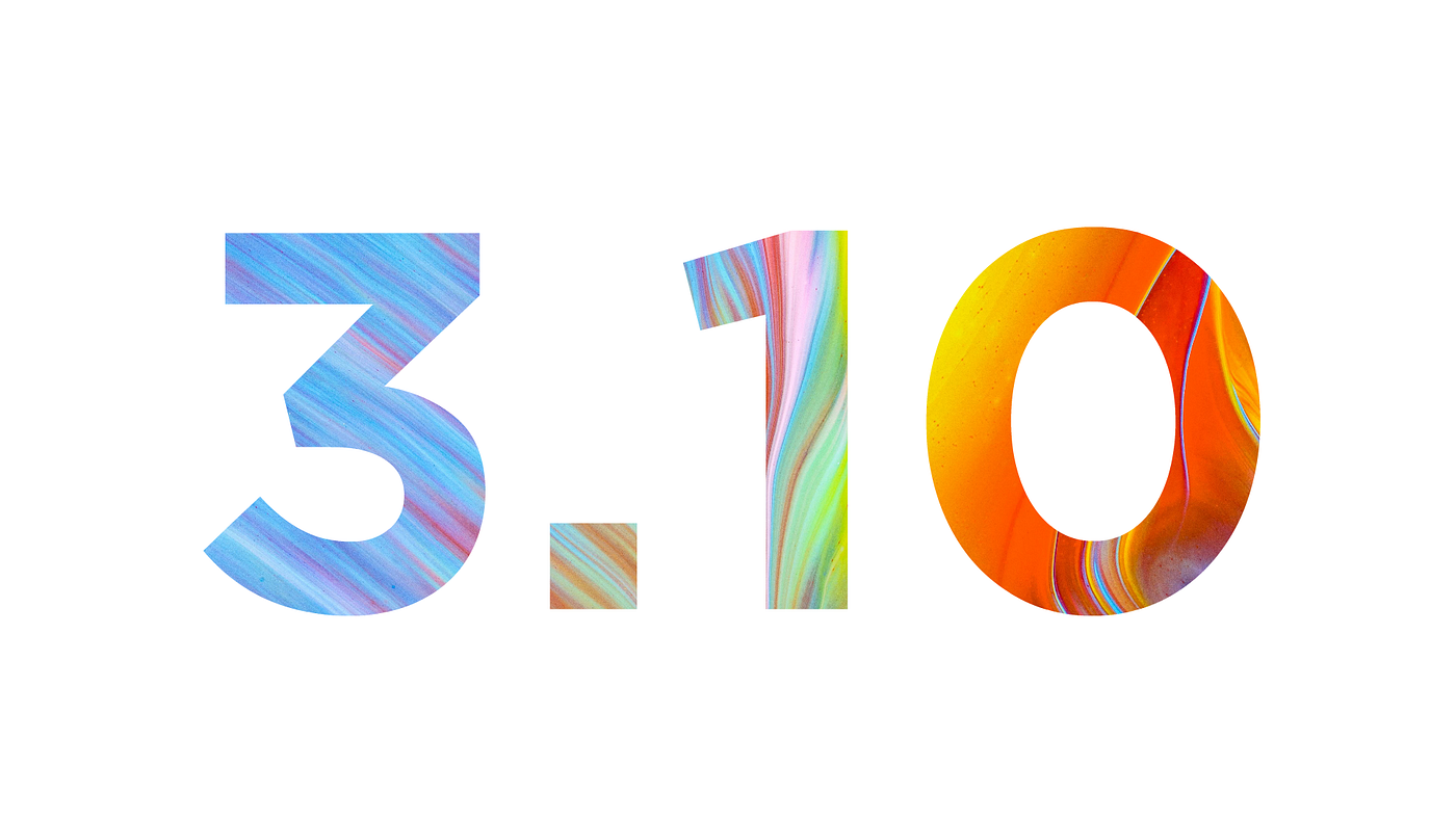 What S New In Python 3 10 Towards Data Science