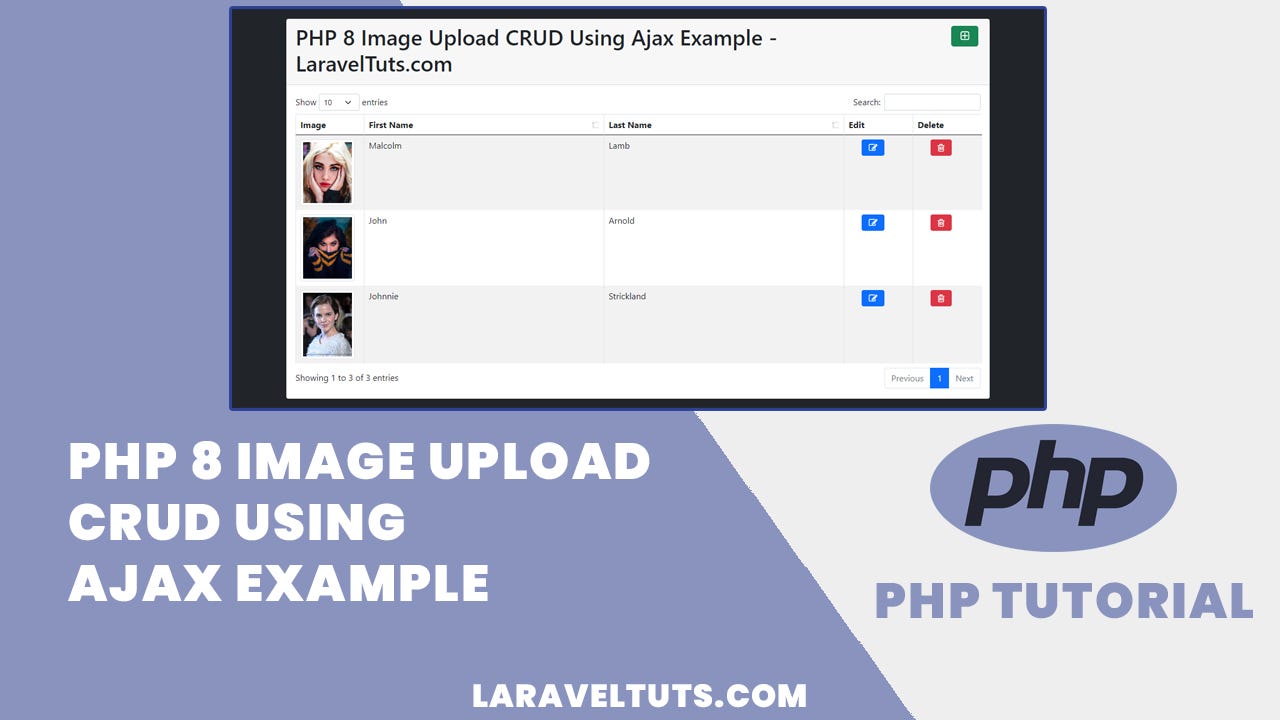 PHP 8 Image Upload CRUD Using Ajax Example | by LaravelTuts | Medium