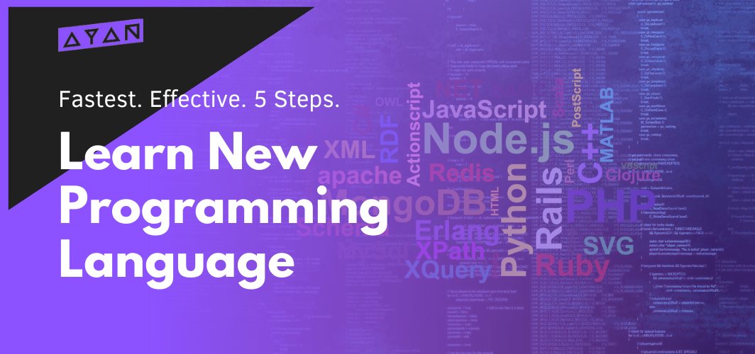 5 steps to learn a new programming language? (The fastest and most