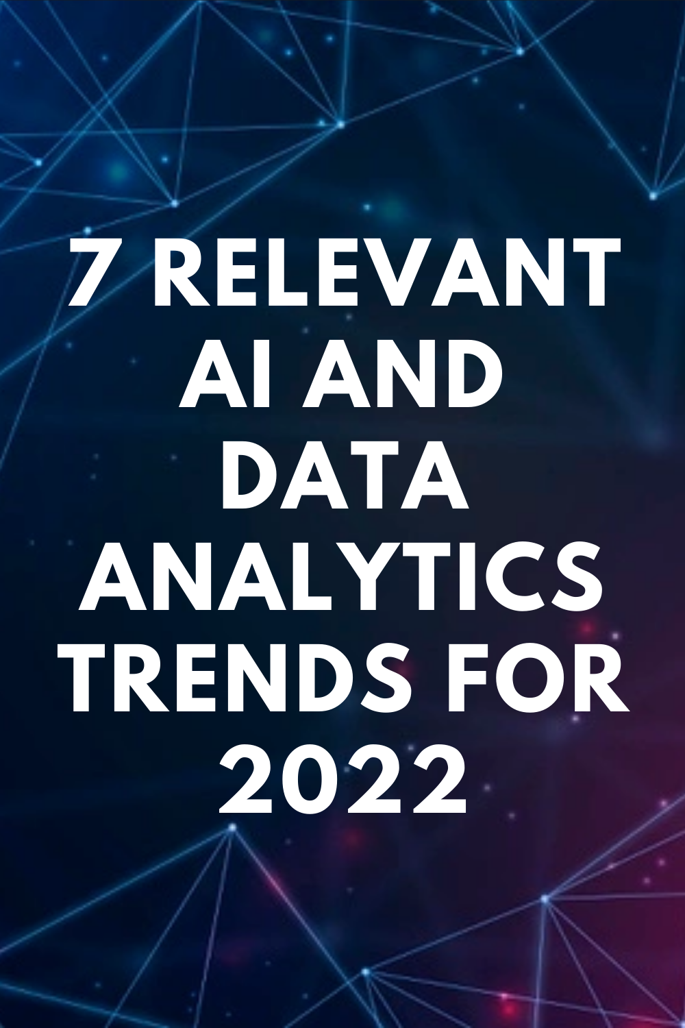 Top 7 AI AND DATA ANALYTICS TREND FOR 2022 | By Engineermastersolutions ...