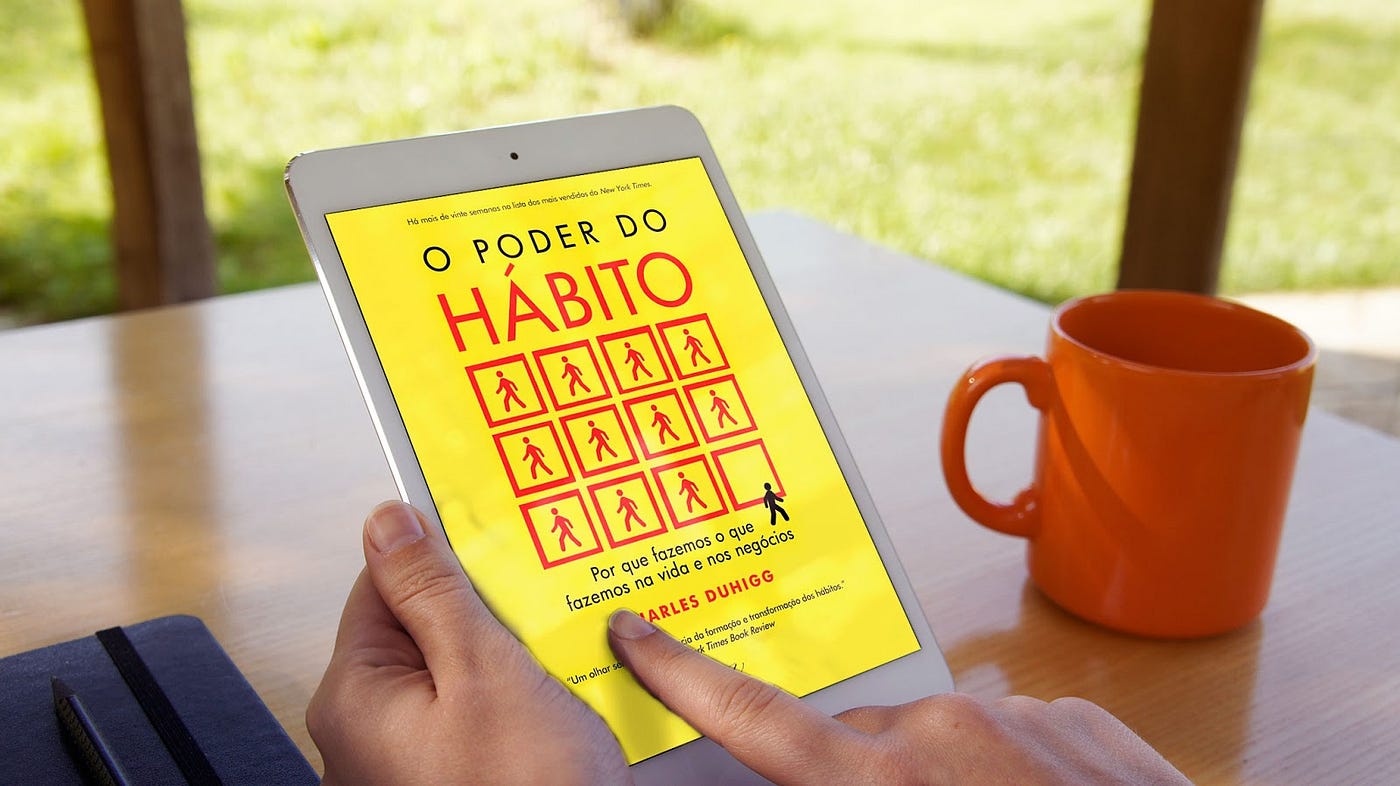 O Poder do Hábito — e como sua vida pode mudar se você ler este livro | by  Gabriel Reynard | Blog do Reynard