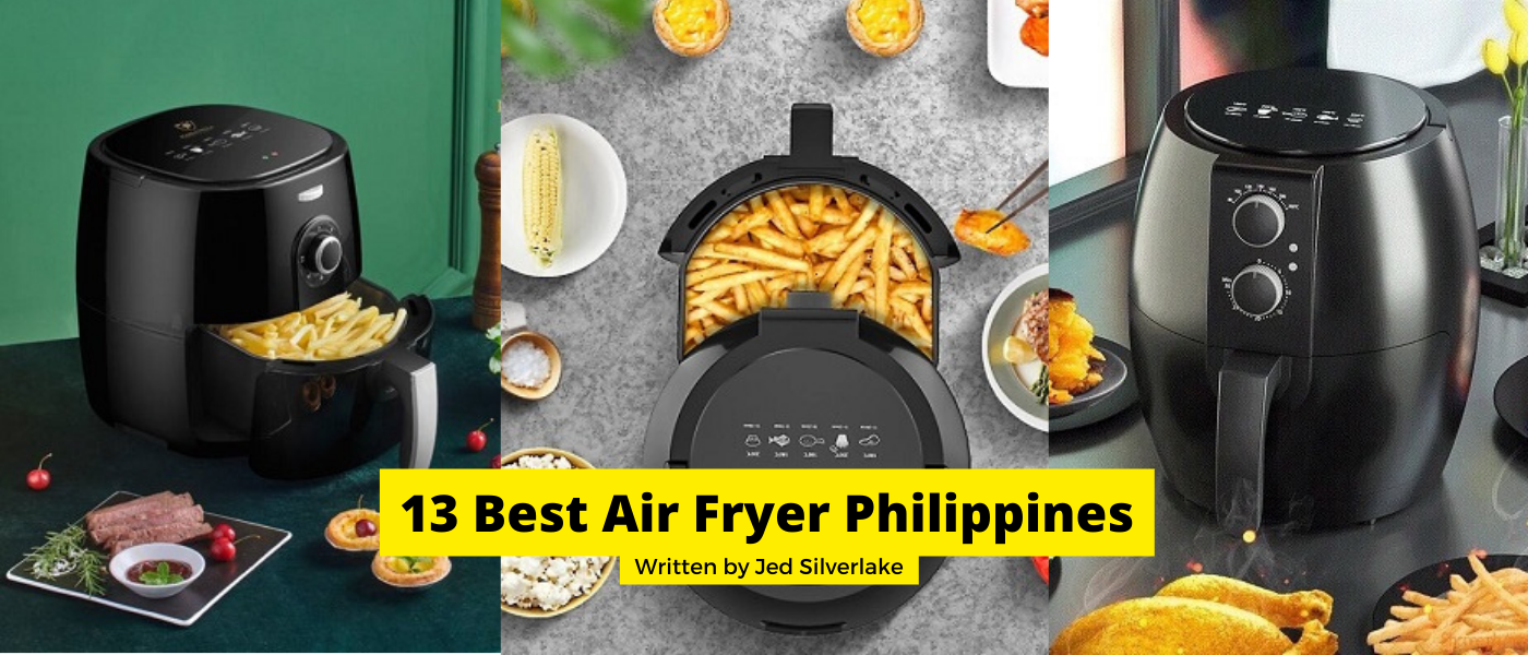 13 Best Air Fryer Philippines 2022 (w/ Free Discount) by Jed