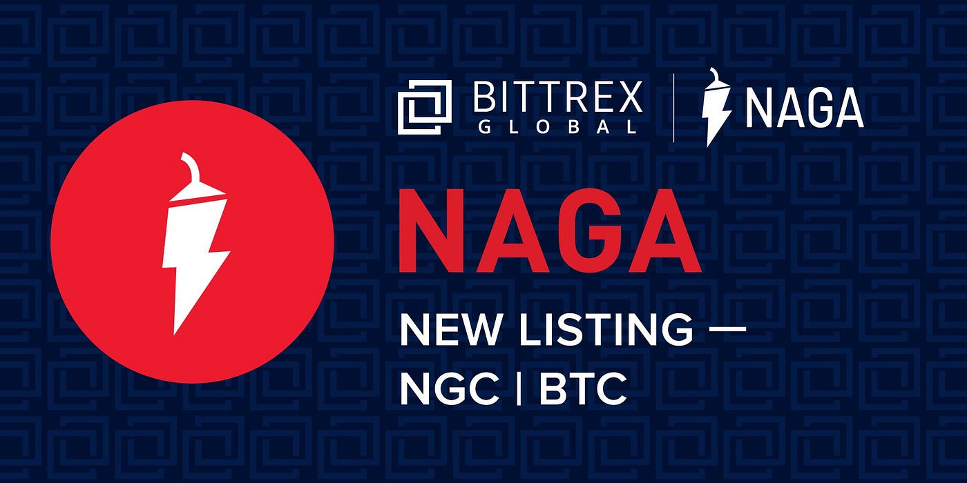 New Coin Listing Naga Ngc We Are Excited To Announce The Listing By Bittrex Global Team Bittrex Global Medium