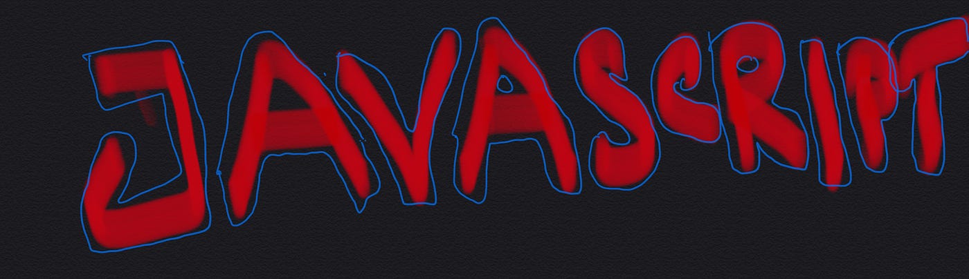 Understanding The Mad King Of Web, JavaScript! | by XOR | The Startup ...