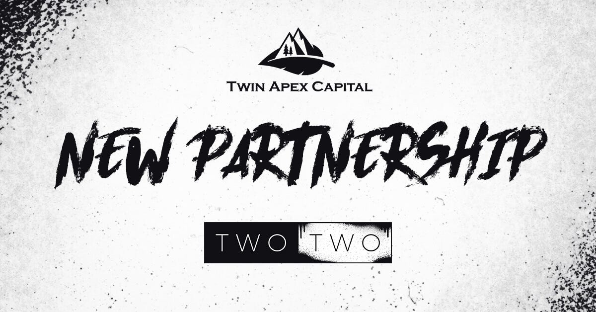 Twin Apex & TWO TWO Partnership Banner Announcement