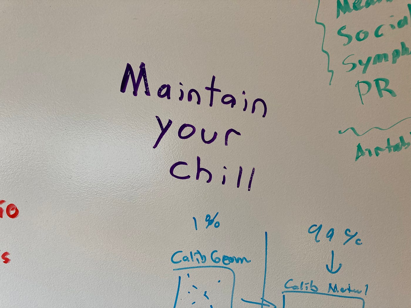 Maintain your chill