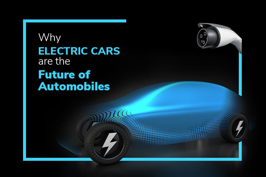 Why Electric Cars are the Future of Automobiles by EMPI Ifutures Medium
