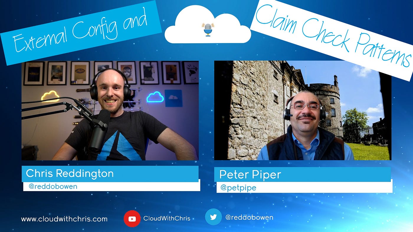 33 — External Config and Claim Check Pattern — Easier Management and Externalising Payloads
