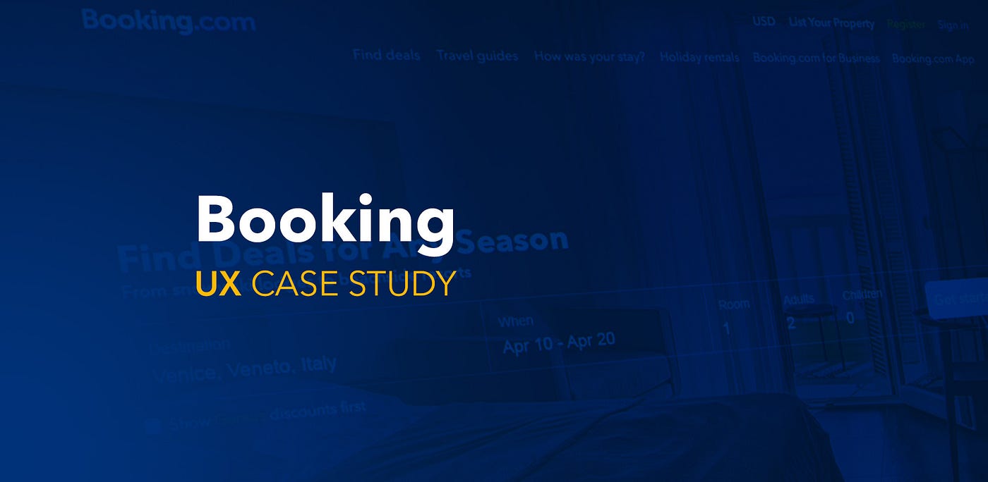 Booking.com: A UX Case Study. Ever thought of coming up with a design… | by  Moe Abdella | UX Collective