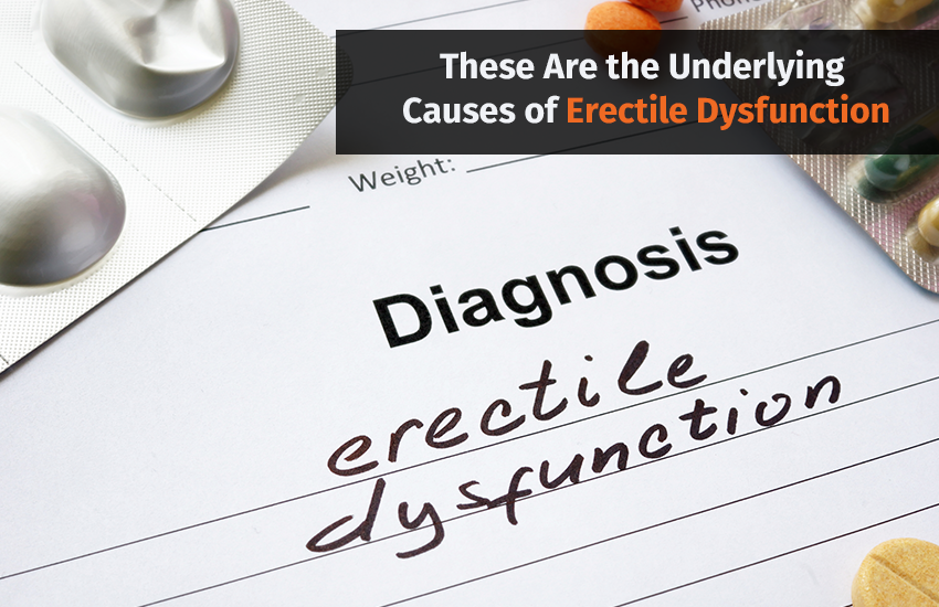 These Are the Underlying Causes of Erectile Dysfunction by Lab Work