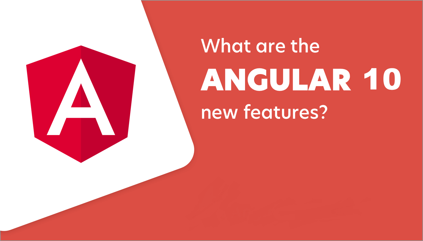 Angular 10 is available and here's what you should know about it ! | by  Gourav Kajal | Medium