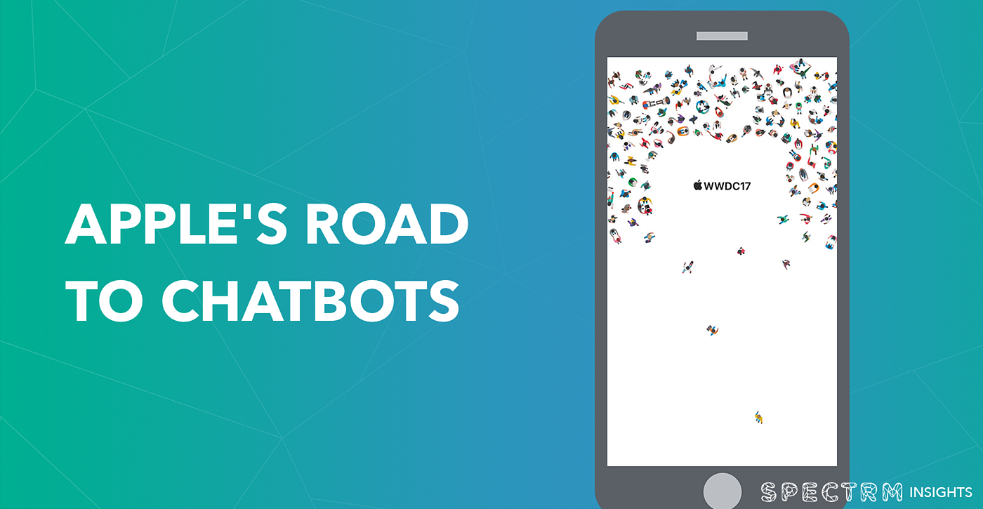 Apple's road to chatbots 🍎🤖. All major tech companies already made… | by  Spectrm | Chatbots Life