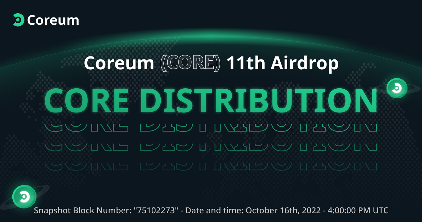 Coreum (CORE) 11th Airdrop Ratio for SOLO holders — Official Report | by  Sologenic | Medium