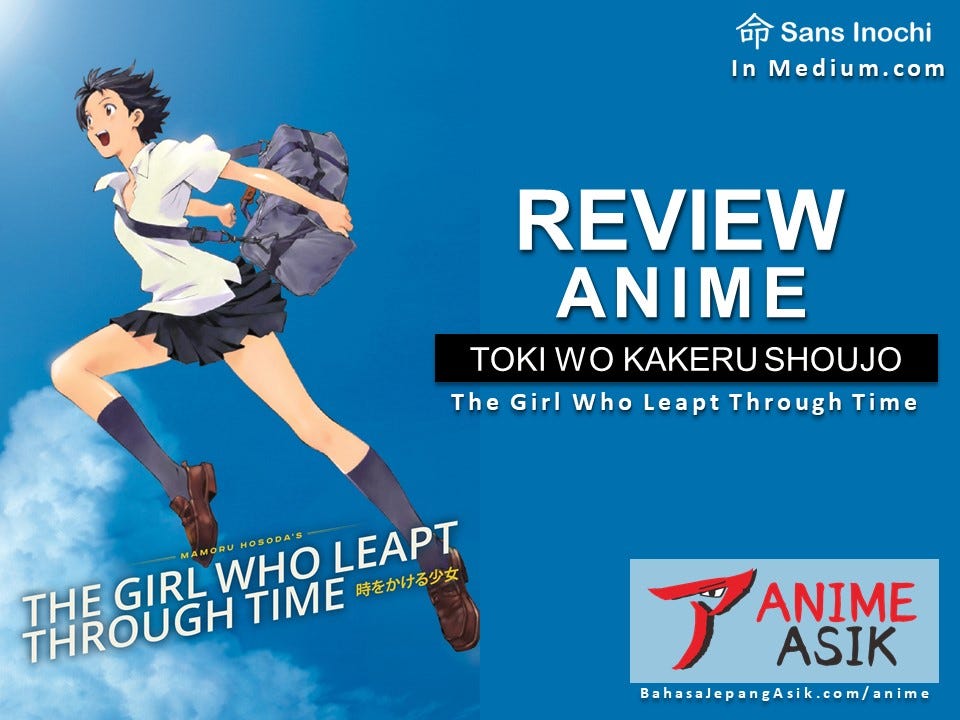 √ Review Anime Toki wo Kakeru Shoujo ~ (Review Terbaru) | Medium
