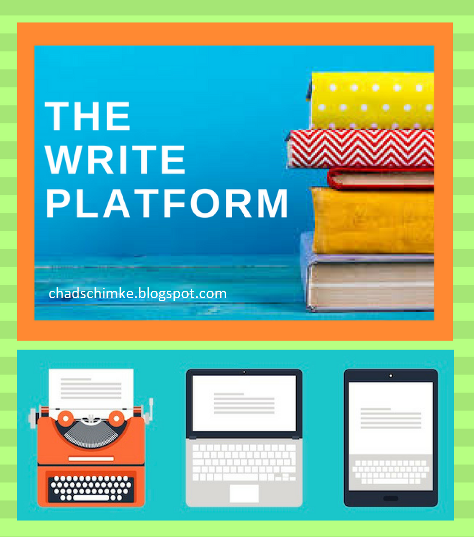 The Write Platform. THE WRITE PLATFORM — With the… by chad schimke