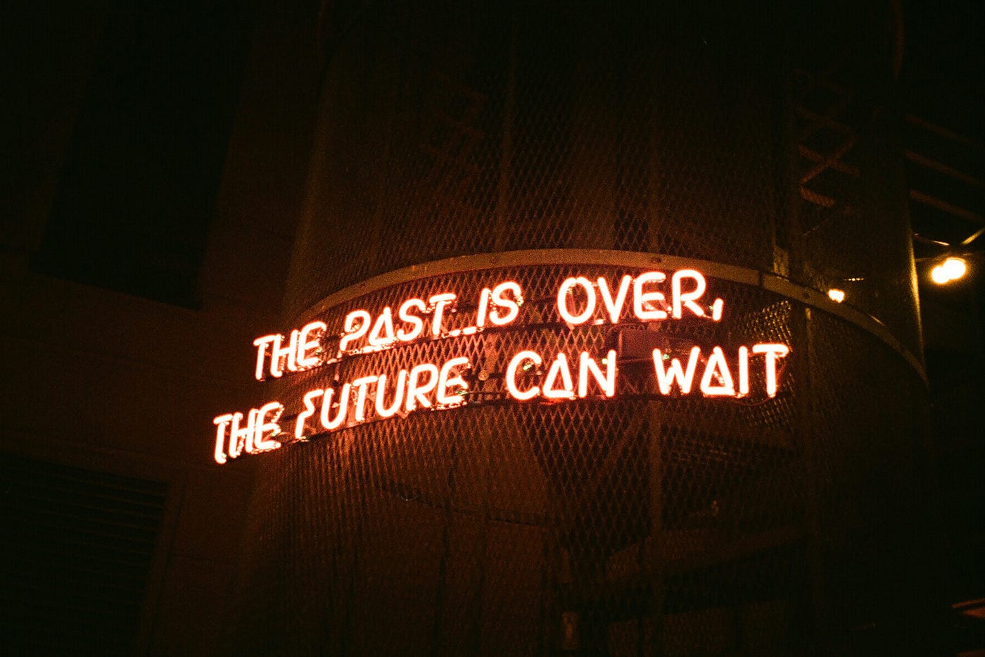The Past is Over, the Future can Wait