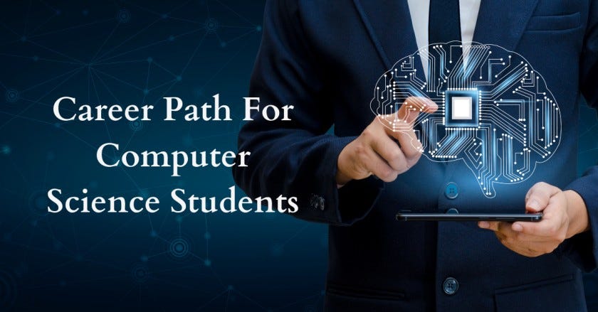 Different Important Career Path For Computer Science Students | by ...