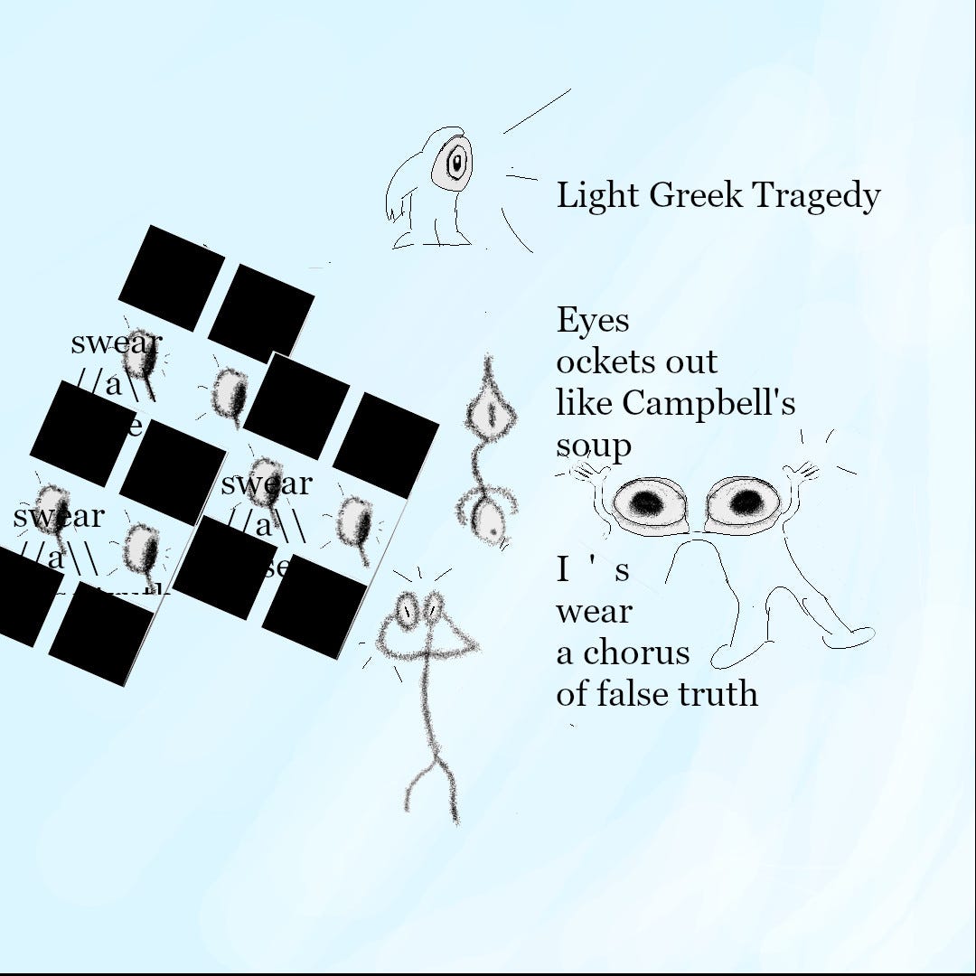 A post-modern, millennial take on the Greek tragedy