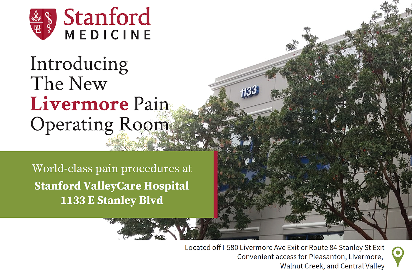 Introducing the Stanford Pain Operating Room in Livermore, the Gateway to Central California