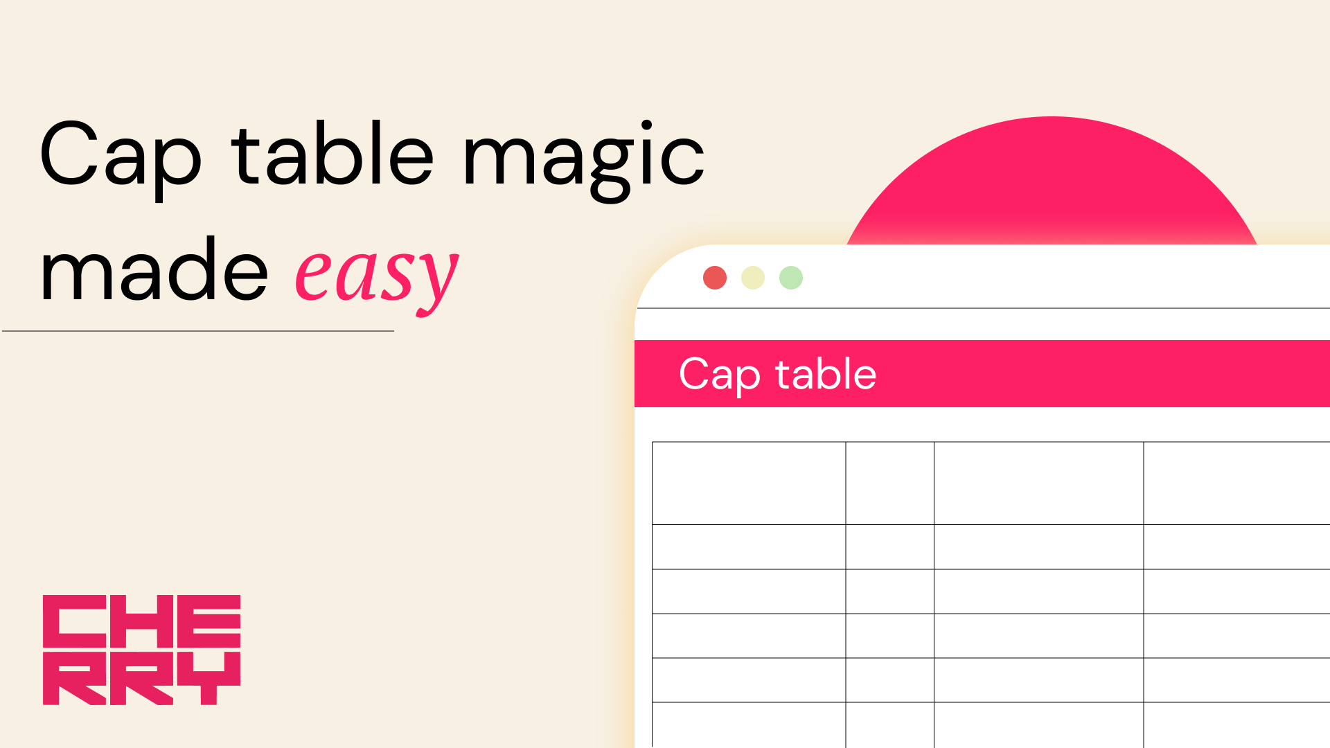 Cap table magic made easy. Introducing our cap table template to… | by  Cherry Ventures | Cherry Ventures | Medium