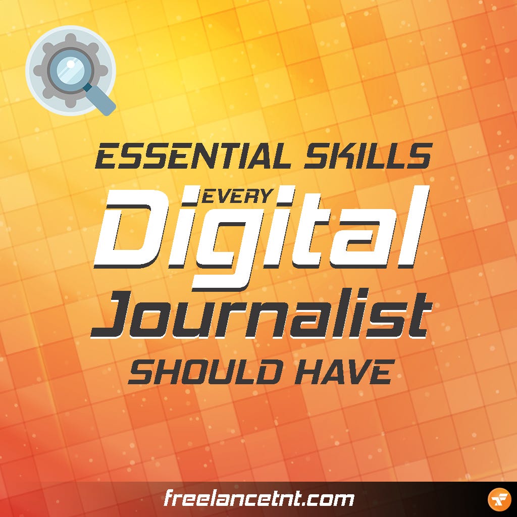 Essential Skills Every Digital Journalist Should Have by Aleksej