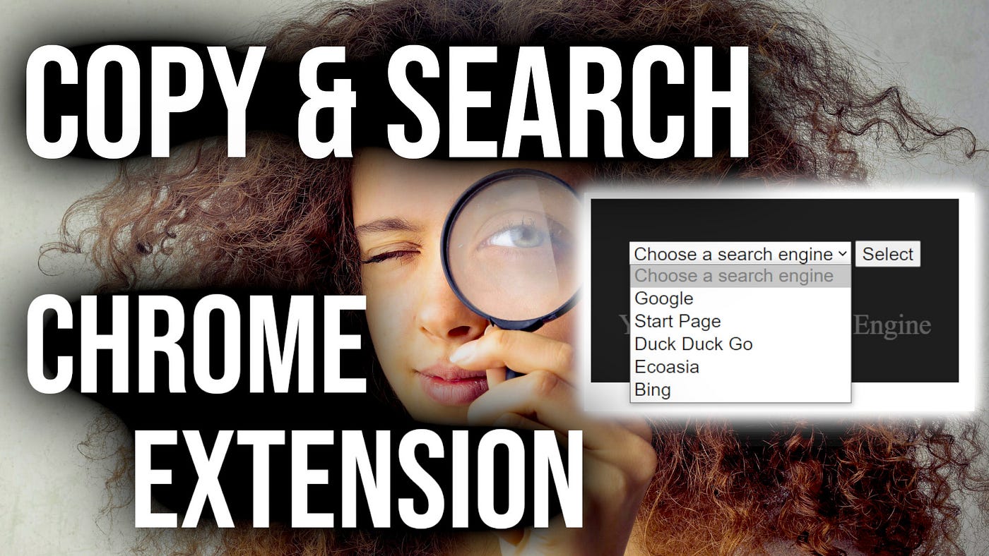 Create a Copy & Search Chrome Extension  by An Object Is A