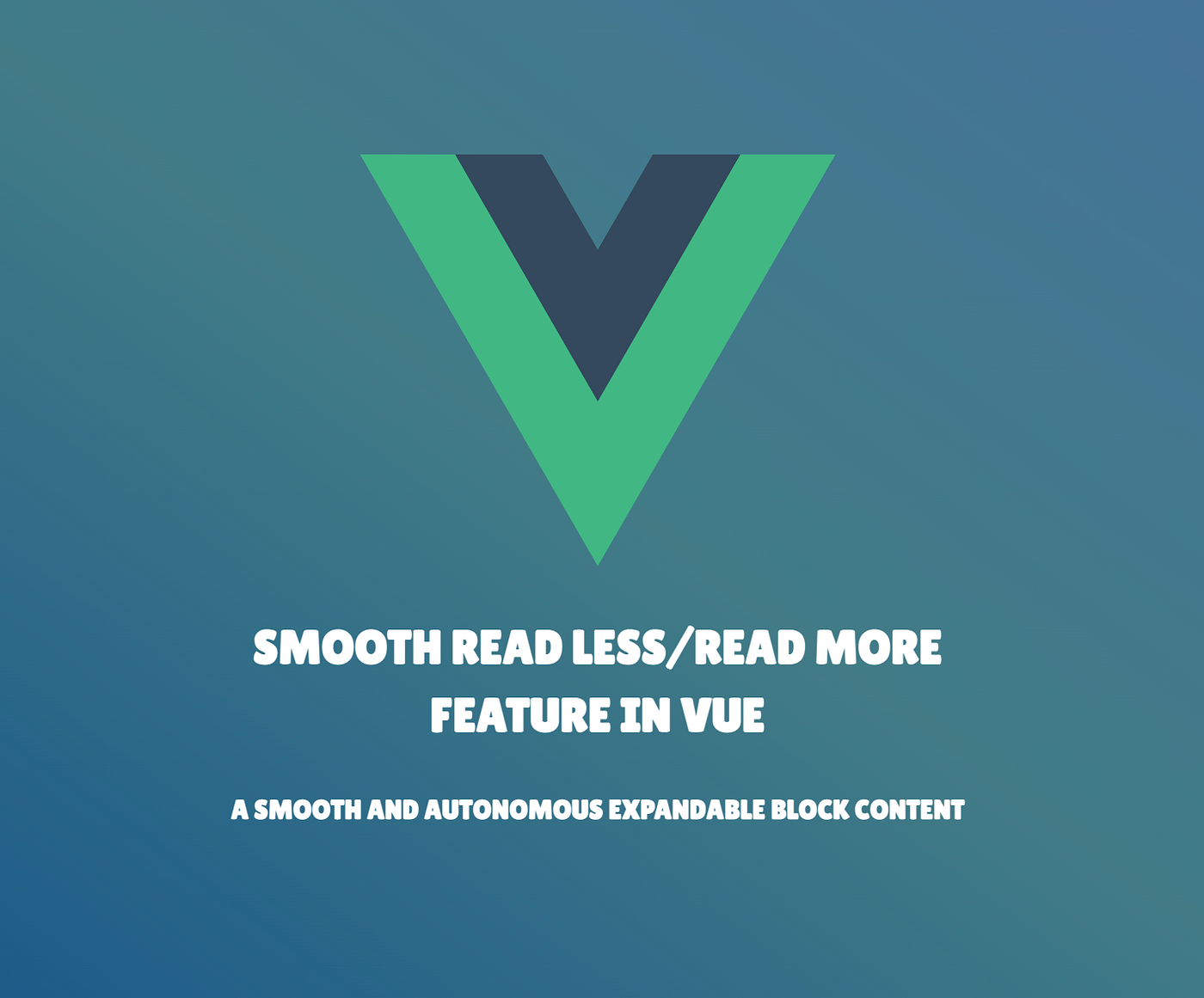 Smooth Read Less/Read More Feature in Vue | by Adrien Miquel | Better  Programming