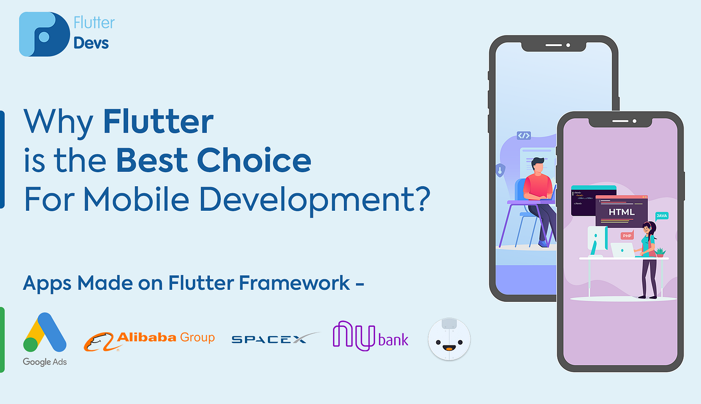 Why Flutter is the Best Choice for Mobile Development? | by Siddharth  Sharma | FlutterDevs