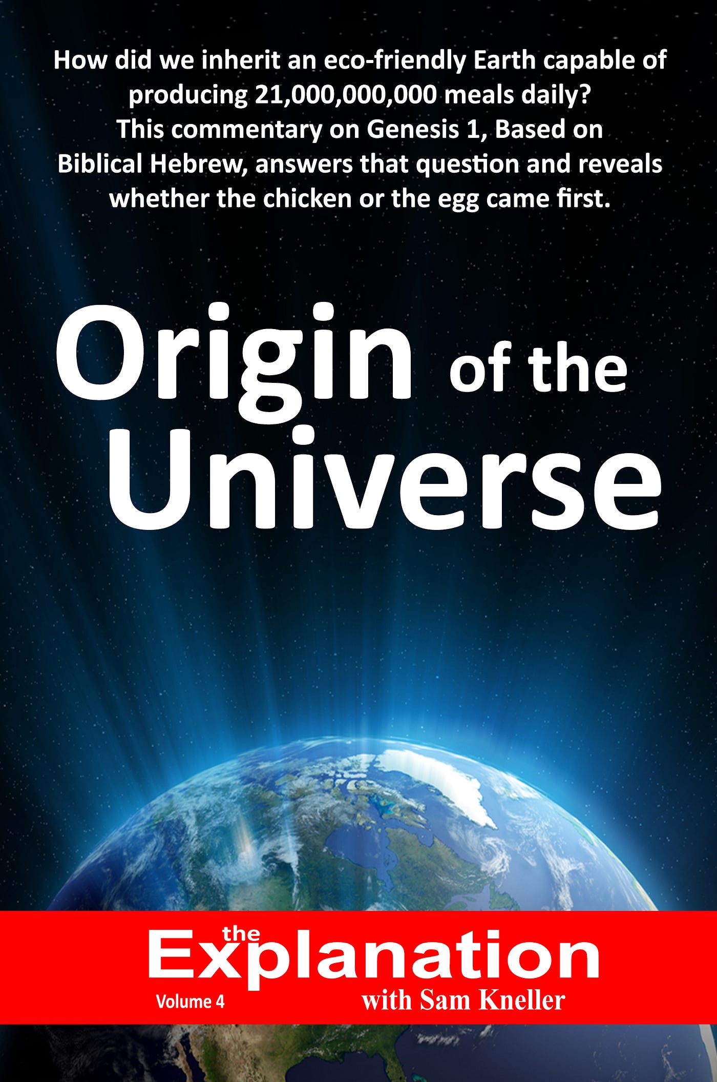 Origin of the Universe. Origin of the Universe — The… by Sam Kneller