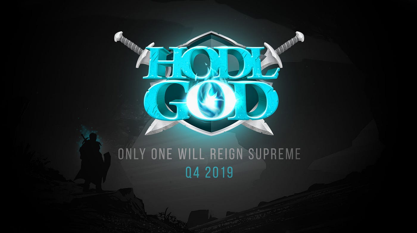 Introducing HodlGod, The Turn-Based Economic Battle Royale | by Onessus. |  Medium