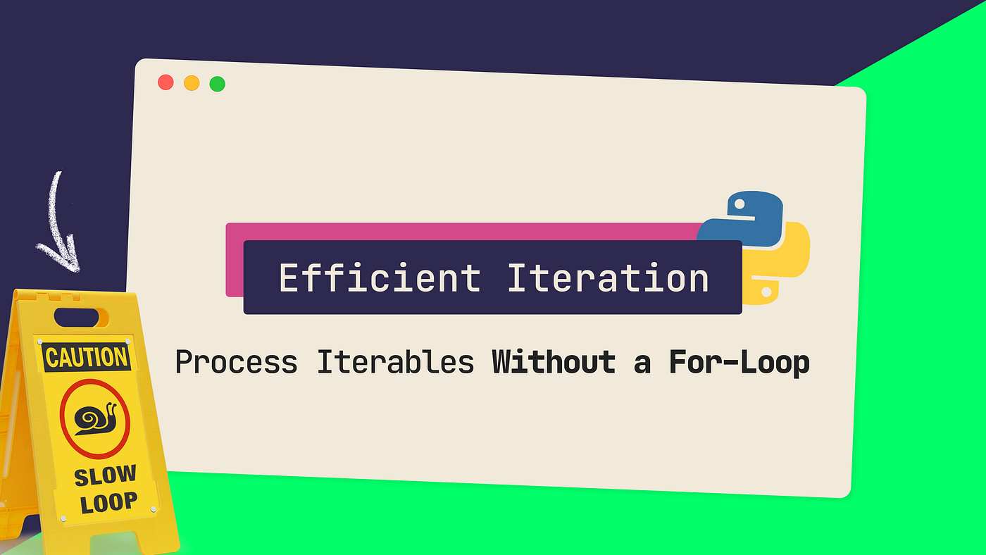 Iterator Functions. Iterate Efficiently with Python's… | by Thijmen Dam |  ITNEXT