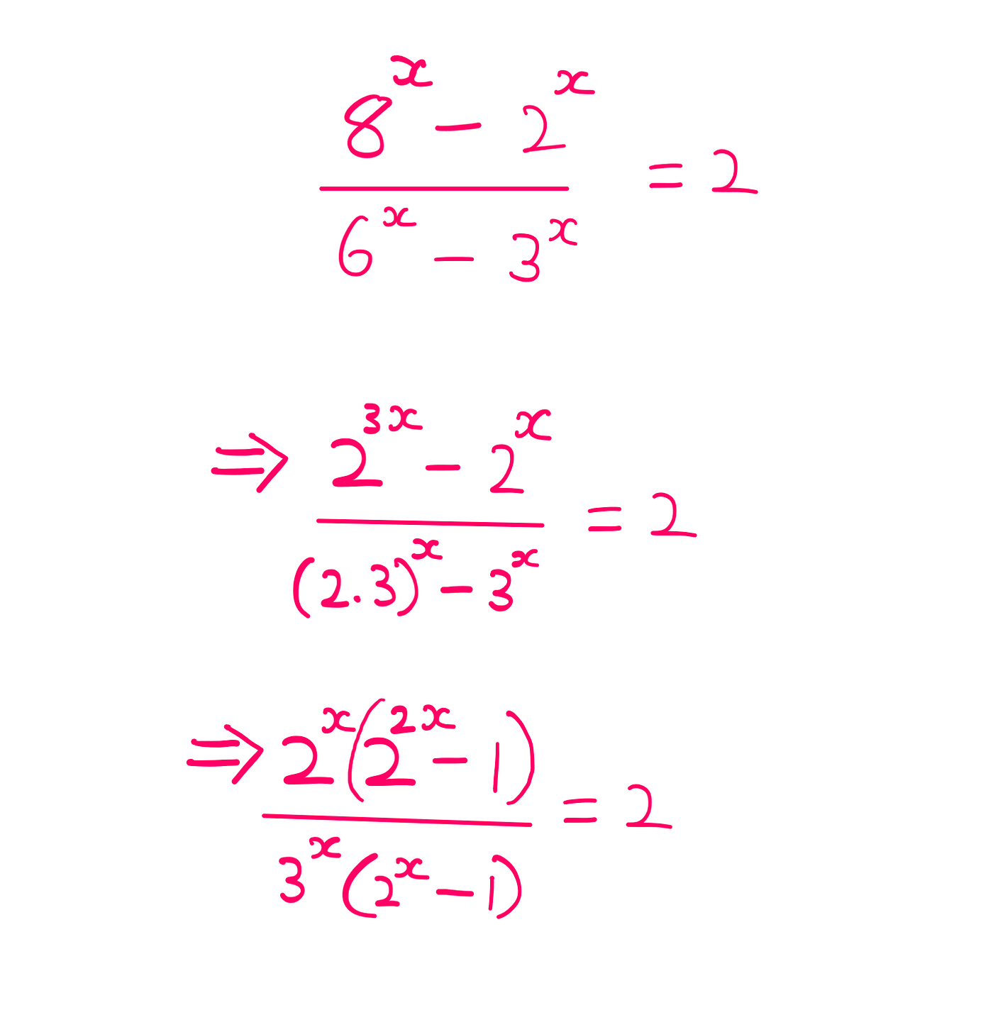 How To Really Solve This Tricky Algebra Problem? (II) — (8^x — 2^x)/(6^x — 3^x) = 2; [2^(3x) — 2^x]/[(2*3)^x — 3^x] = 2; 2^x*(2^(2x)-1)/3^x*(2^x — 1) = 2