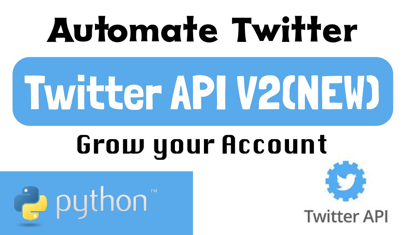 Twitter Api V2 Programming With Python And Tweepy By Skolo Online Learning Python In Plain English Twitter Api V2 Programming With Python And Tweepy By Skolo Online Learning Python In Plain English